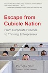 Escape from Cubicle Nation by Pamela Slim
