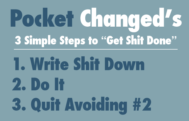 Post image for Why Every Successful Entrepreneur is Hooked on GSD (Getting Shit Done)