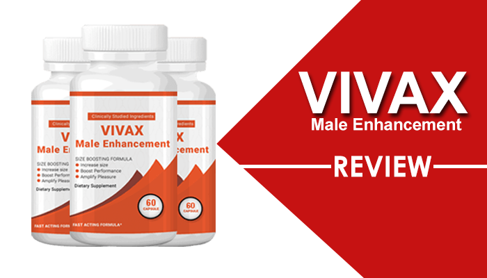 Vivax Male Enhancement Review
